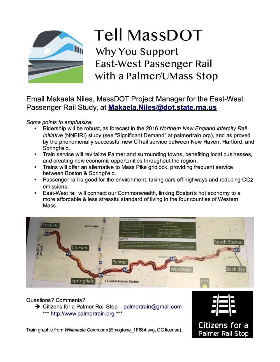 Flyer asks everyone to tell MassDOT why they support East-West passenger rail with a Palmer/UMass stop. Send emails to Makaela Niles, MassDOT Project Manager for the East-West Passenger Rail Study, at Makaela.Niles@dot.state.ma.us